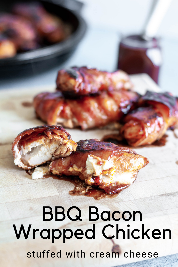 BBQ Bacon Wrapped Chicken Stuffed with Cream Cheese - Meg's Everyday ...