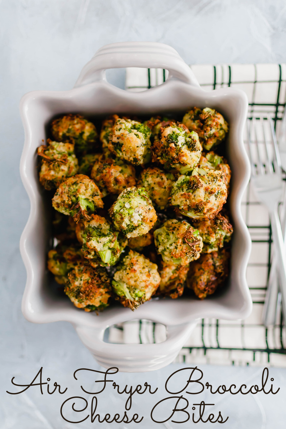 Air Fryer Broccoli Cheese Bites Meg's Everyday Indulgence