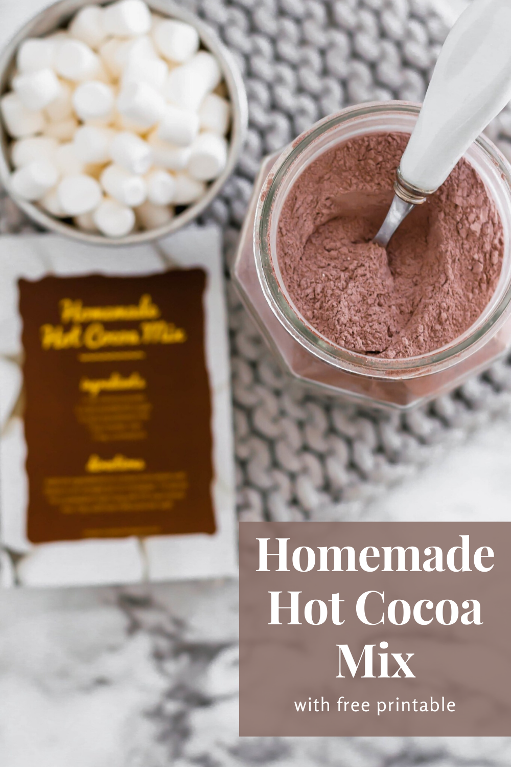 Hot Cocoa Mix {with Free Printable} - Meg's Everyday Indulgence